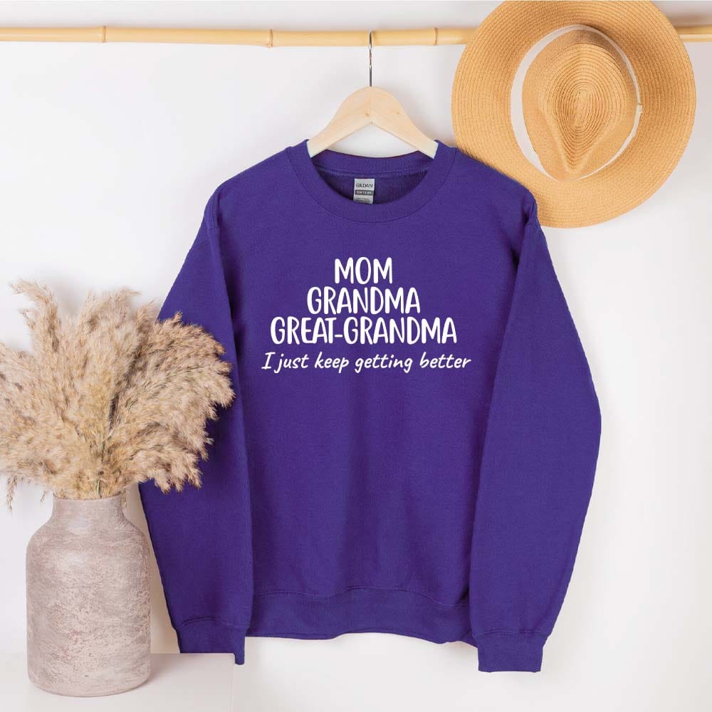 Mom Grandma Great-Grandma Sweatshirt