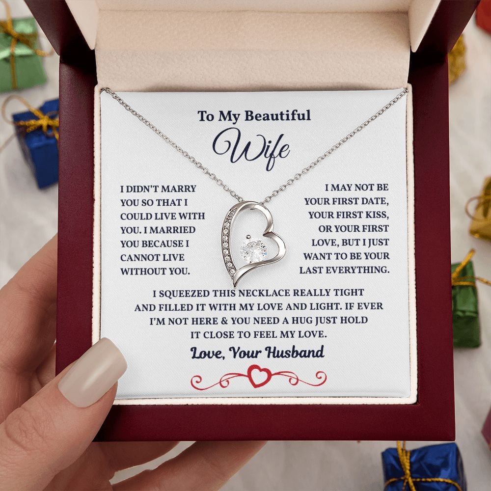 I Can't Live Without You | To My Wife Necklace
