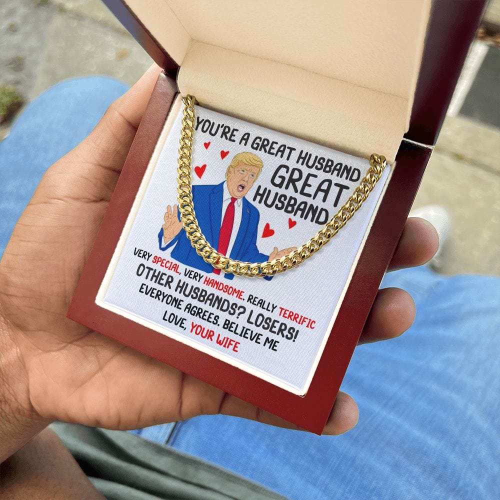 Great Husband | Funny Trump Cuban Chain