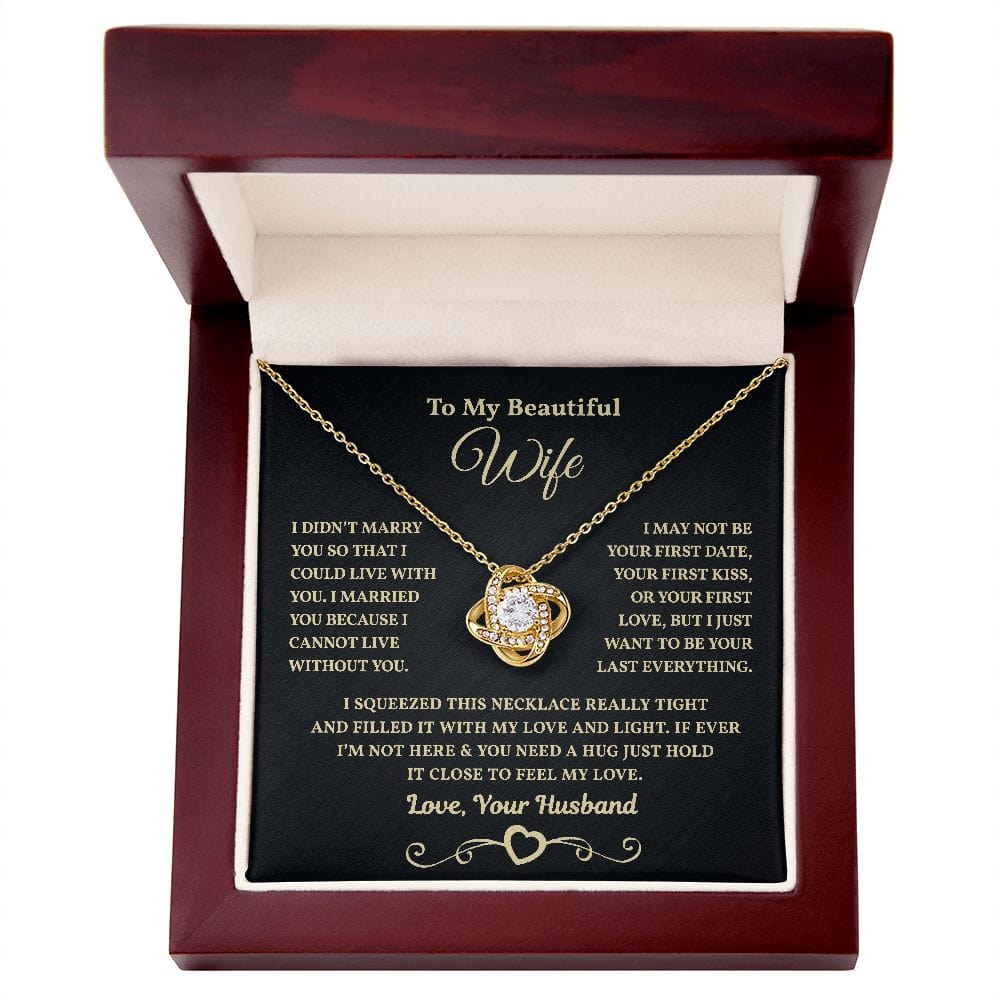 I Can't Live Without You | To My Wife Necklace