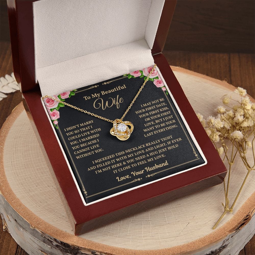 I Can't Live Without You | Necklace for My Wife