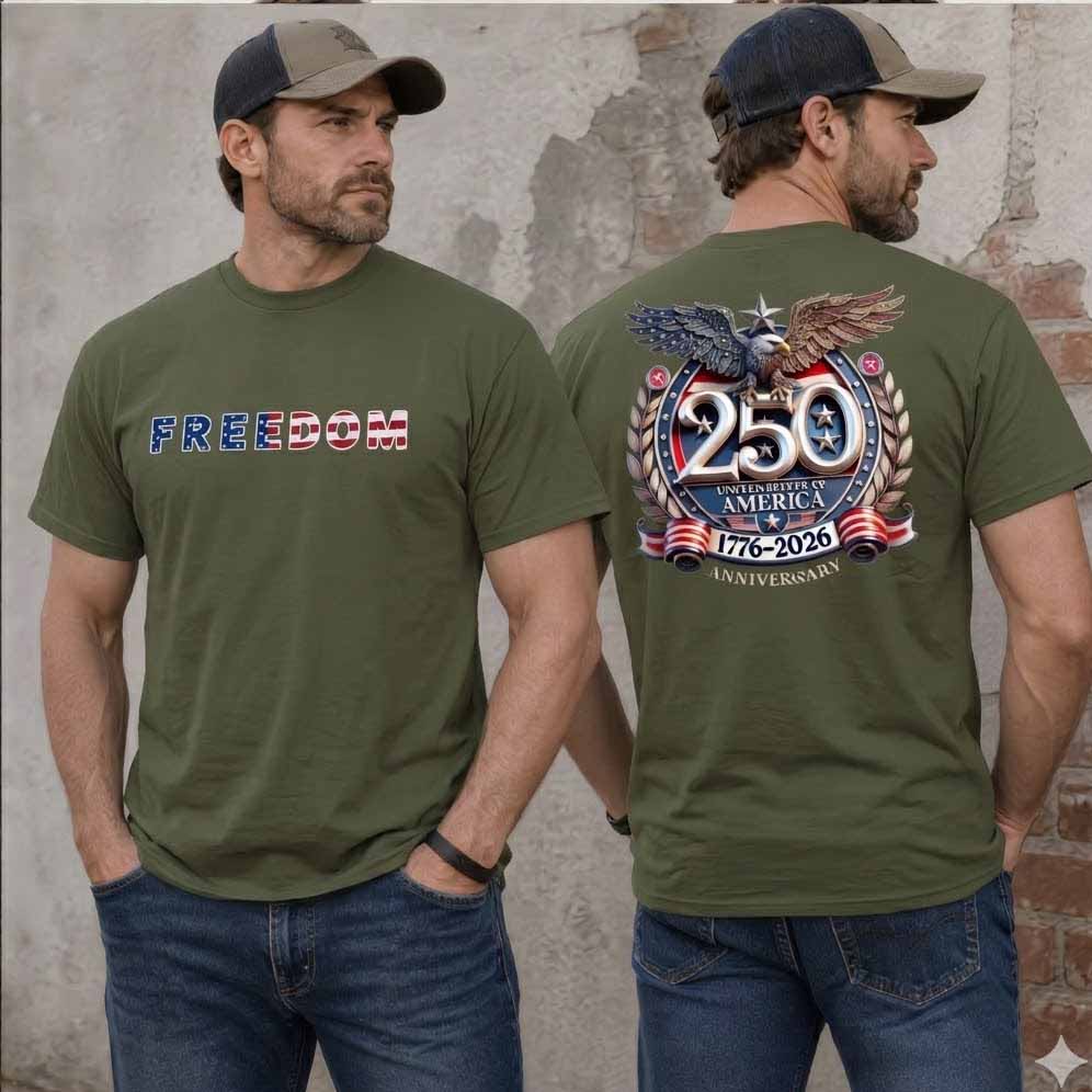 Freedom 250th Anniversary Shirt