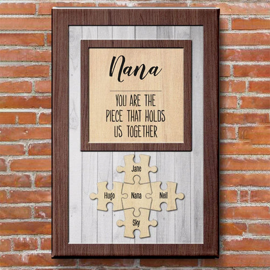 You Are the Piece that Holds Us Together Puzzle Premium Canvas