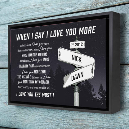 I Love You More Custom Names Date on Street Sign Canvas