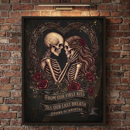 First Kiss Till Last Breath Custom Anniversary Canvas Poster