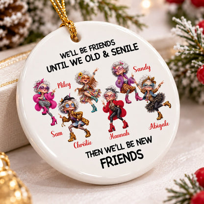 Friendship Never Get Too Old Custom Ceramic Ornament