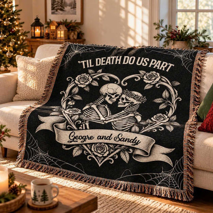Till Death Do Us Part Skeleton Couple Custom Woven Blanket