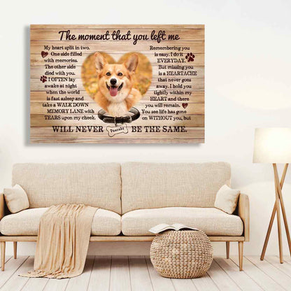 The Moment You Left | Custom Pet Loss Canvas Gift