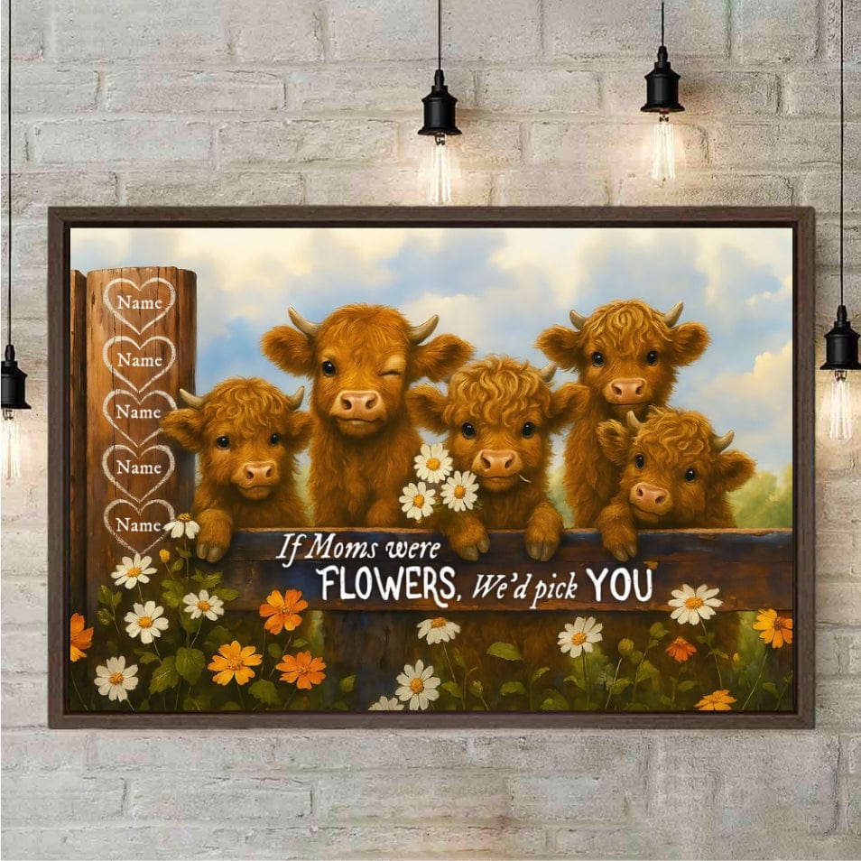 We'd Pick You Highland Cow Custom Canvas