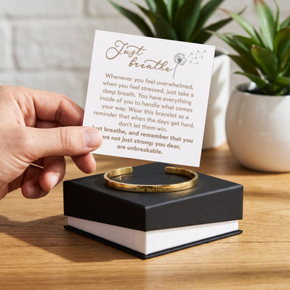 Just Breath Custom Message Engraved Cuff Bracelet