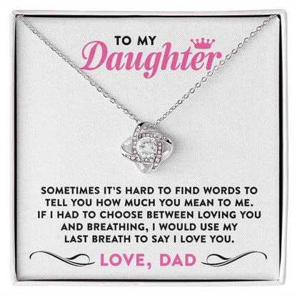 My Last Breath | To My Daughter Necklace