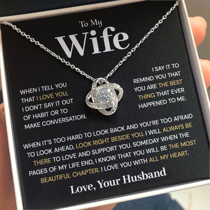 When I Tell You I Love You | To My Wife Necklace