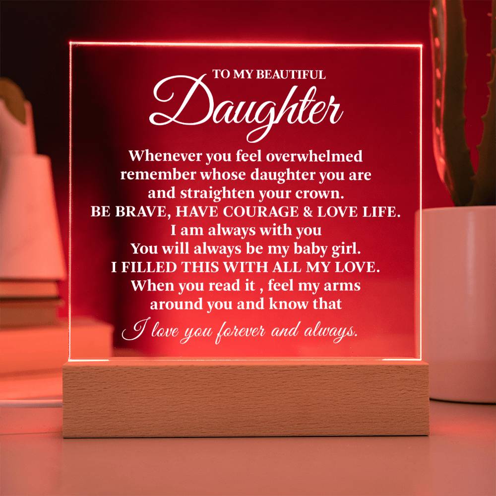 Straighten Your Crown | To My Beautiful Daughter Light Keepsake