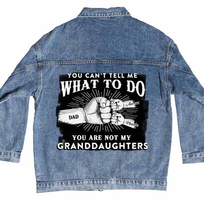 Can't Tell Me What To Do | Personalized Denim Jacket Gift for Dad Grandpa