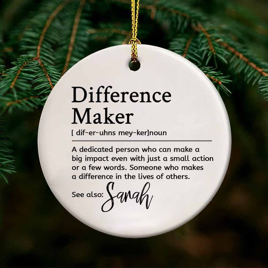 Difference Maker Personalized Ornament Gift