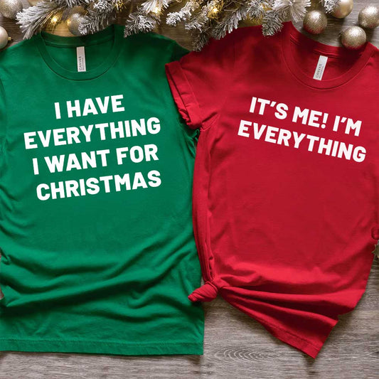 Everything For Christmas Matching Couples Shirt