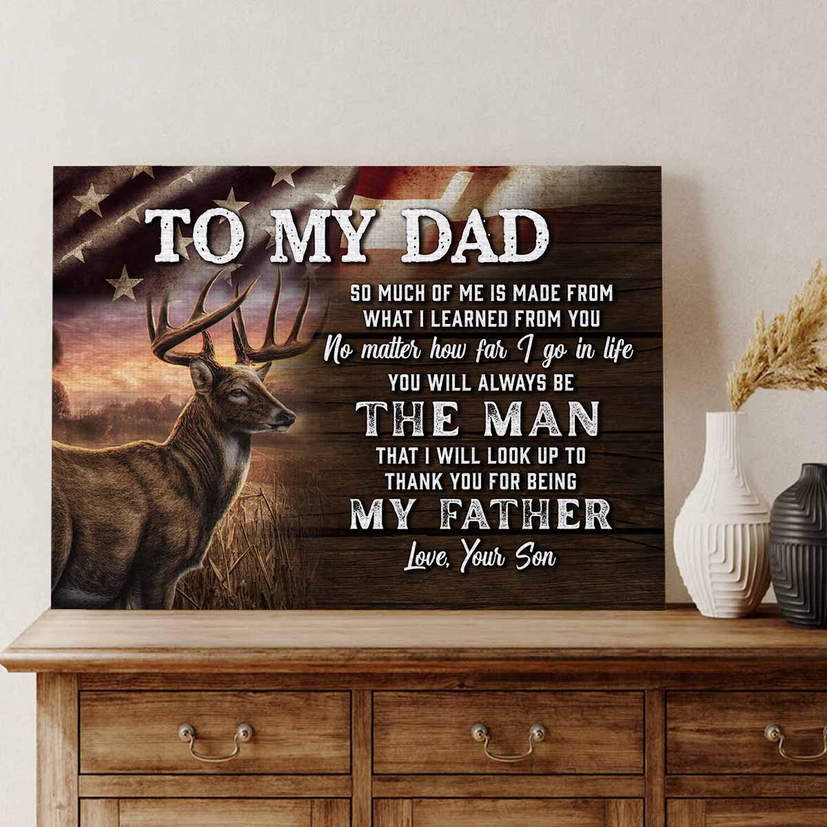 The Man I Look Up To Hunting Dad Grandpa Custom Canvas