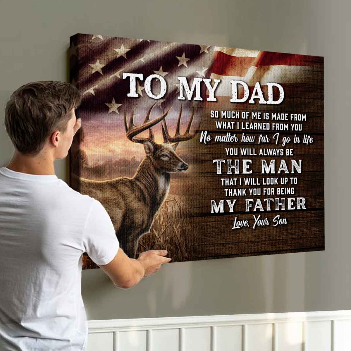 The Man I Look Up To Hunting Dad Grandpa Custom Canvas