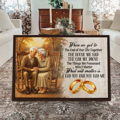 I Had You And You Had Me Custom Canvas