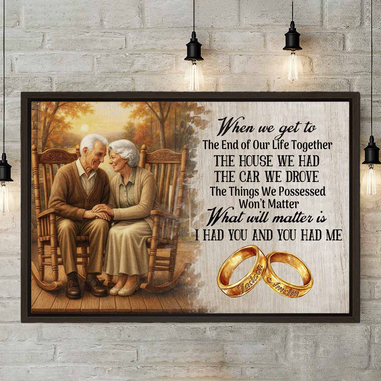 I Had You And You Had Me Custom Canvas