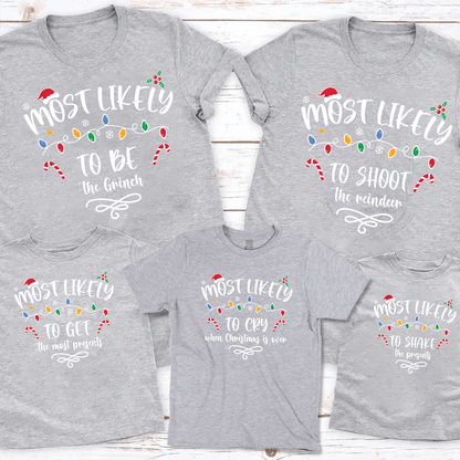 Most Likely - Family Matching Christmas PJs Shirt *SHIRT ONLY*