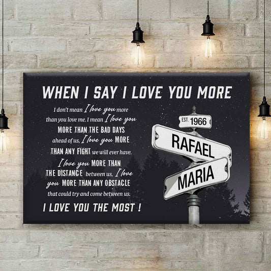 I Love You More Custom Names Date on Street Sign Canvas