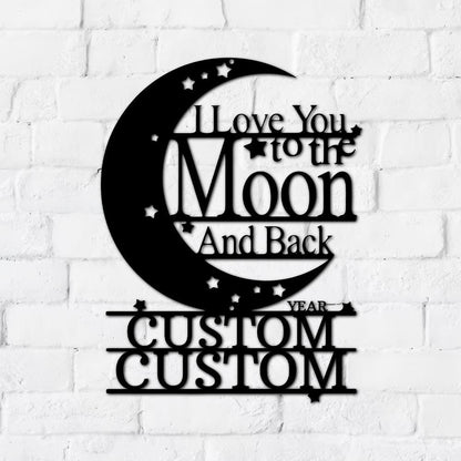 To The Moon And Back Custom Name Date Sign