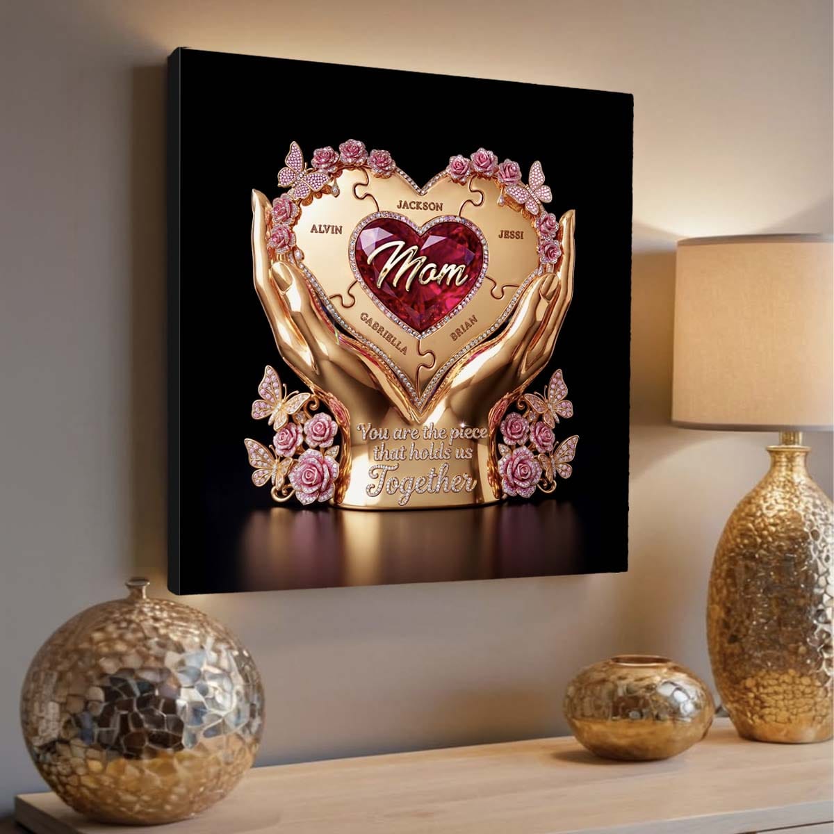 Custom Mom The Piece That Holds Us Together 3D Sculpted Gold Canvas