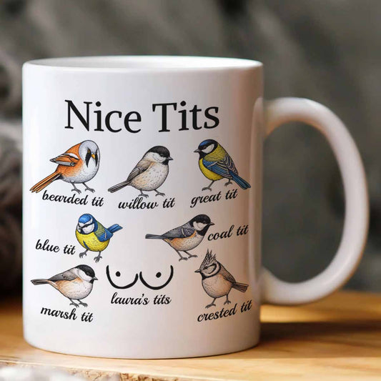 Nice Tits Custom Funny Mug - Gifts For Wife, GF, Friends Silly Gift, Exchange Gift
