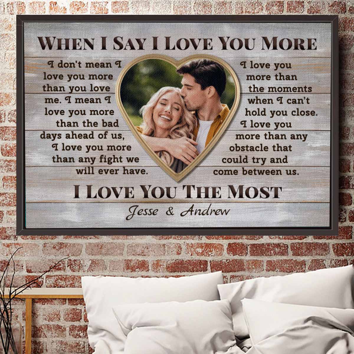 When I Say I Love You More Custom Couple Canvas