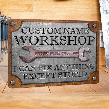 Custom Workshop Garage Rustic Metal Sign