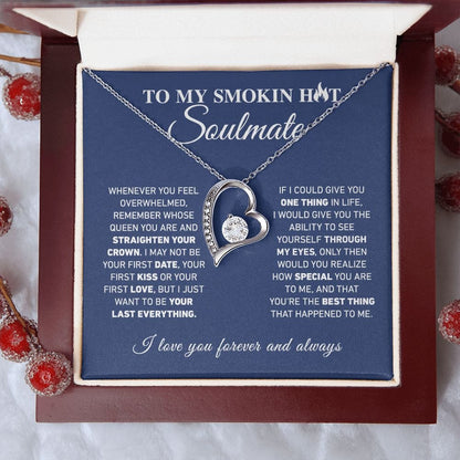 To My Smokin Hot Soulmate Necklace