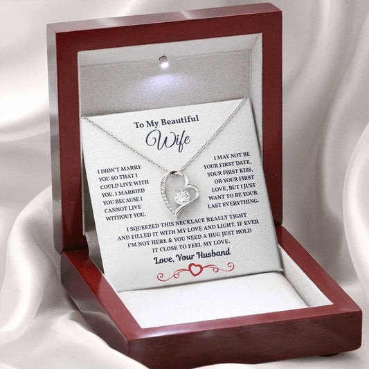 I Can't Live Without You | To My Wife Necklace