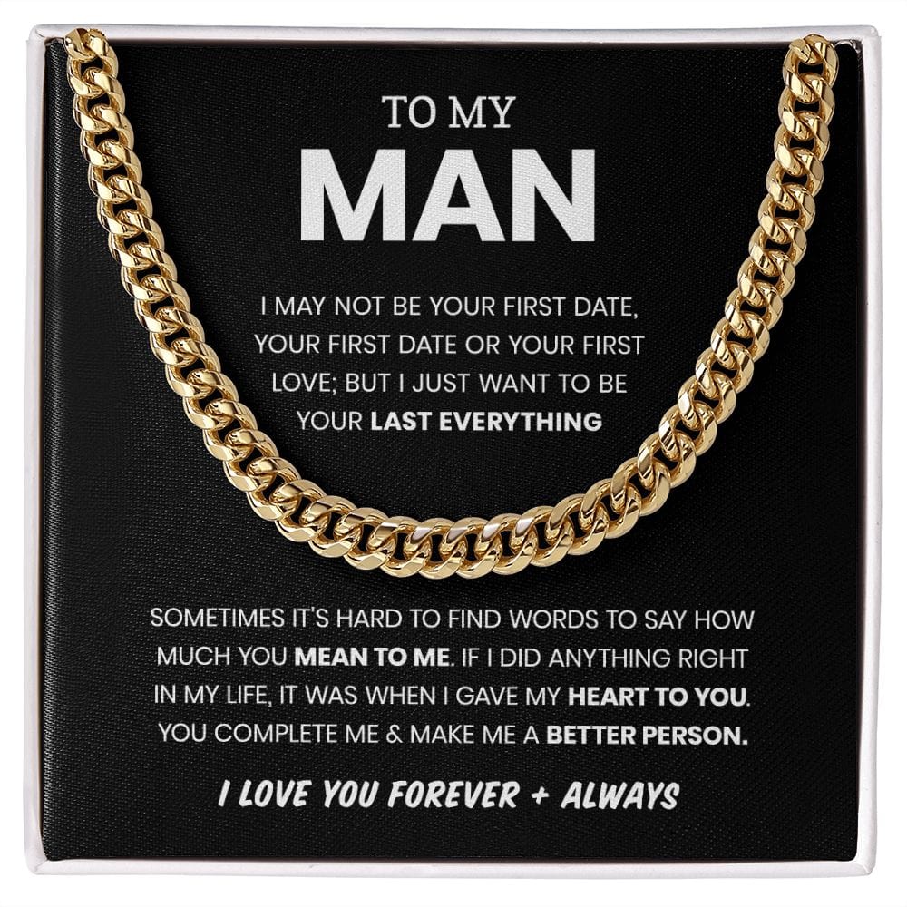 Gave My Heart To You | To My Man Cuban Chain