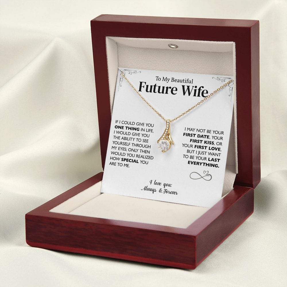 One Thing In Life | To My Future Wife Necklace