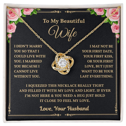 I Can't Live Without You | Necklace for My Wife