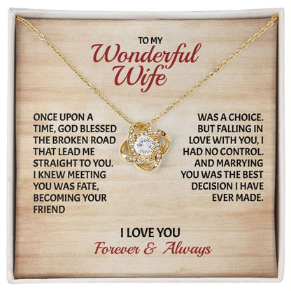 Broken Road Lead Me Straight To You | To My Wife Necklace