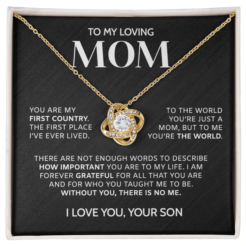 You Are My First Country | To My Mom Necklace