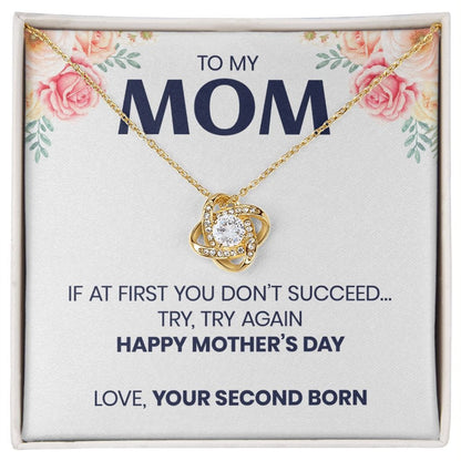 Try Again | To My Mom Necklace Funny Gift