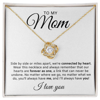 Connected By Heart | To My Mom Necklace