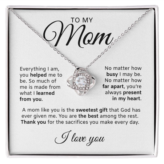 Everything I Am | To My Mom Necklace