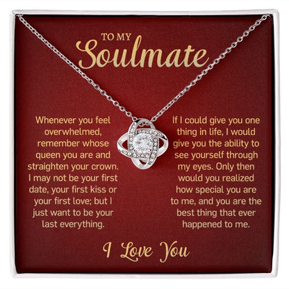 Remember Whose Queen You Are | To My Soulmate Necklace
