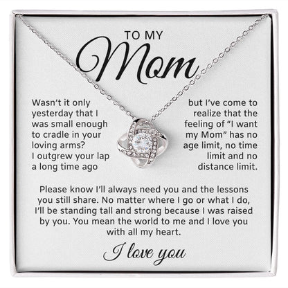 I Will Always Need You | To My Mom Necklace