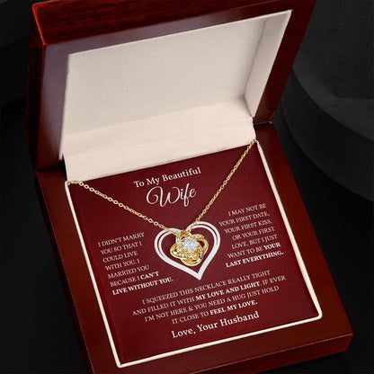 Can't Live Without You | To My Beautiful Wife Necklace