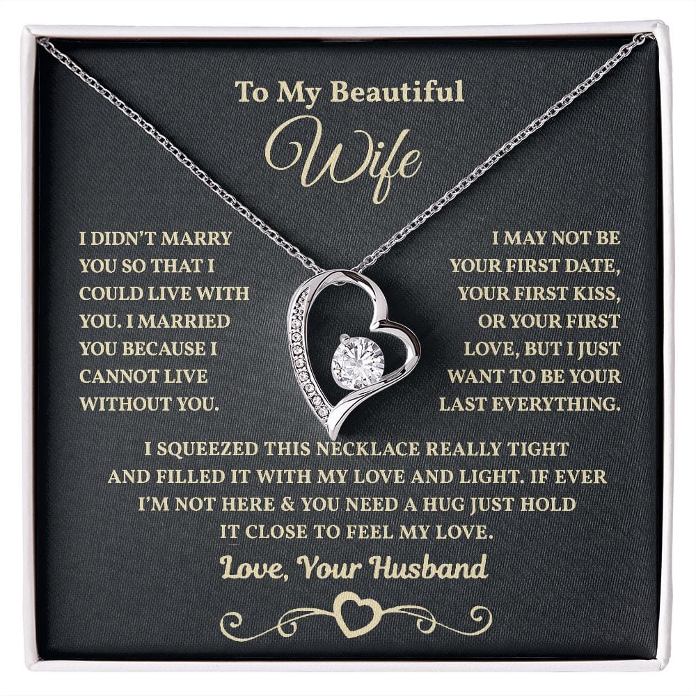 I Can't Live Without You | To My Wife Necklace