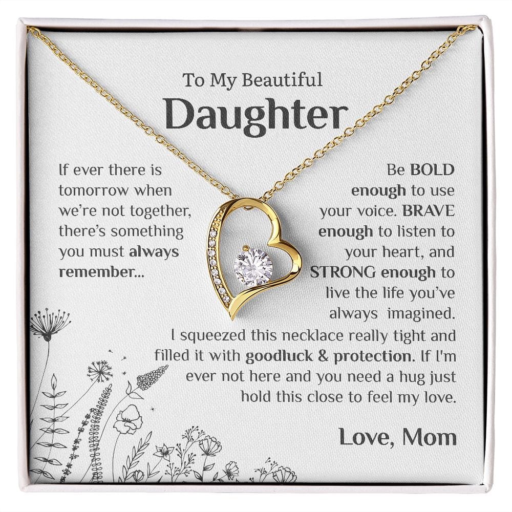 Be Bold Be Brave Be Strong | To My Daughter Necklace