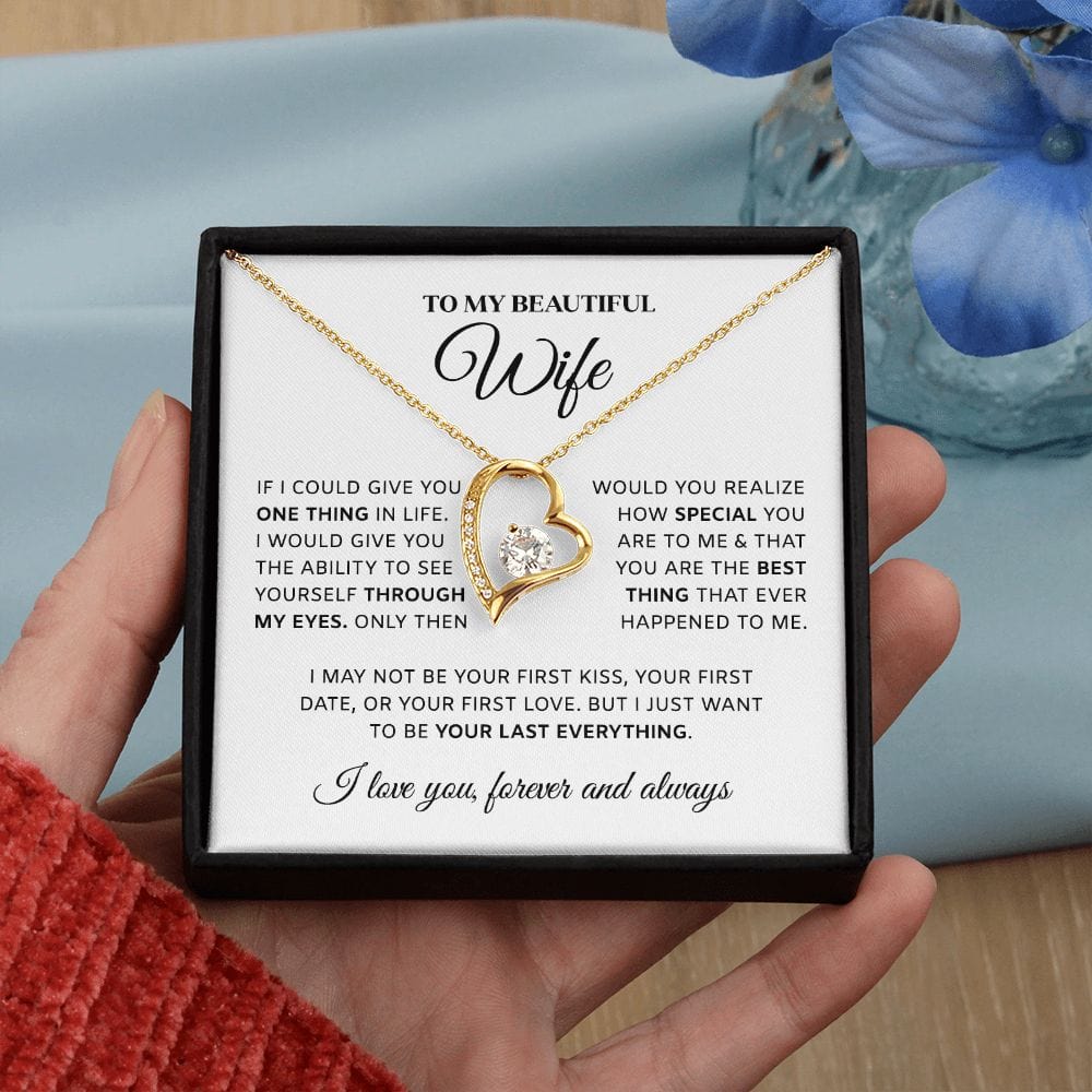 Last Everything | To My Beautiful Wife Necklace